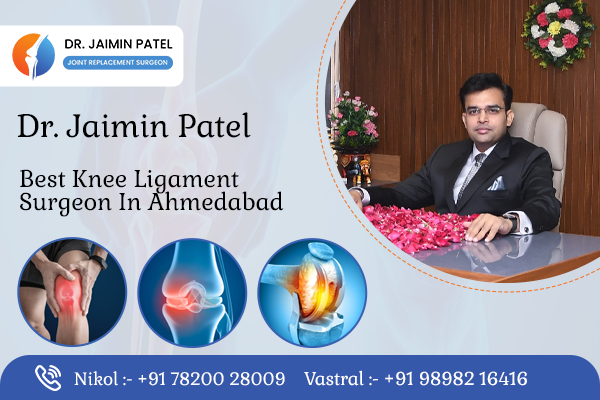 Best Knee Ligament Surgeon in Ahmedabad