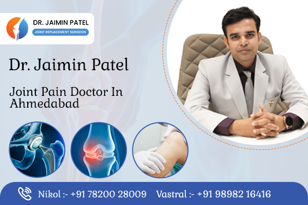 Joint Pain Doctor in Ahmedabad