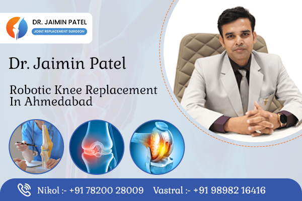 Robotic knee replacement in Ahmedabad